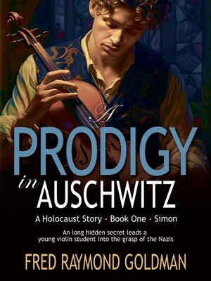 cover image of A Prodigy in Auschwitz